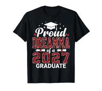 Rêve Fier d'une année de Remise des diplômes 2027 T-Shirt