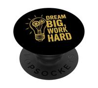 Rêve Grand Travaille Dur Thème Motivation Productivité Idées PopSockets PopGrip Adhésif