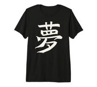Rêve (Japonais) Calligraphie Kanji - Encre T-Shirt Haut de Gamme