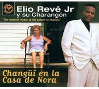 Reve Jr, Elio – Changui En La Casa De Nora