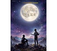 RÊVE LUCIDE: Un dialogue qui brises les illusions