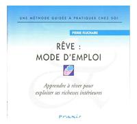 Reve Mode D'emploi