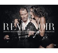 Rêve Noir - Johnny Hallyday