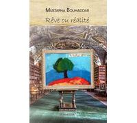 Rêve Ou Réalité