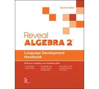 Reveal Algebra 2, Language Development Handbook, Student Edition