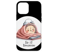 Réveil Amazing Do It Tomorrow Look Coque pour iPhone 12 Mini