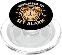 Réveil Amusant avec Inscription « Remember to Set Alarm » PopSockets PopGrip pour MagSafe