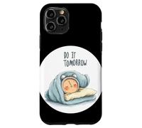Réveil de Sommeil Incroyable avec déclaration Do It Tomorrow Coque pour iPhone 11 Pro