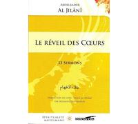 Abdelakader Al Jilânî – Le réveil des cœurs – 33 sermons – Broché