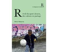 Réveil du sport citoyen, des valeurs en partage