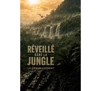 Réveillé dans la jungle: Il ne sait pas où il est , mais il n'est pas seul.