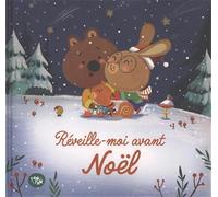 Collectif – Réveille-moi avant Noël – Album jeunesse – Cartonné