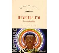 Réveille Toi - La Vie Du Bouddha