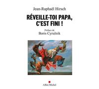 Réveille-toi, papa, c'est fini !