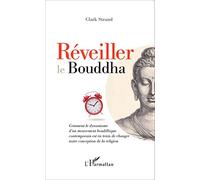 Réveiller le Bouddha