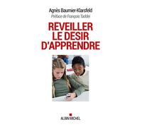 Réveiller le désir d'apprendre