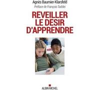 Réveiller le désir d'apprendre