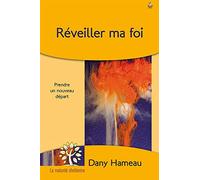 Réveiller ma foi