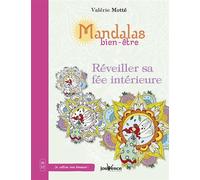 Réveiller sa fée intérieure - Valérie Motté - Jouvence - broché - Guide