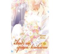 Réveillez la Belle au bois dormant Volume 6