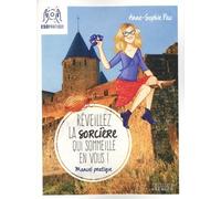 Réveillez la sorcière qui sommeille en vous