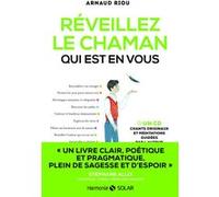 Réveillez Le Chaman Qui Est En Vous - (1 Cd Audio)