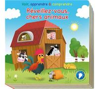 Reveillez-vous, chers animaux voir, apprendre & comprendre Voir, apprendre et comprendre - Collectif - Book'n App - cartonné - Album éveil dès la naissance