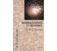 Réveillez-vous et rugissez H.W.L. Poonja (Auteur), Alain Maroger (Traduction)