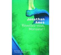 Réveillez-vous, Monsieur !