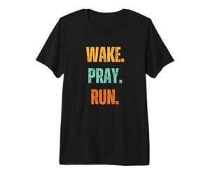 Réveillez-Vous. Priez. Courez. Prière de Course rétro Christian Faith Runner T-Shirt Haut de Gamme