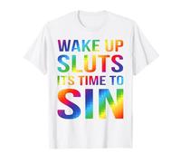 Réveillez-vous, salopes, il est temps de pécher le mois de la fierté LGBT T-Shirt