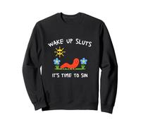 Réveillez Vous Salopes Il Est Temps Sweatshirt
