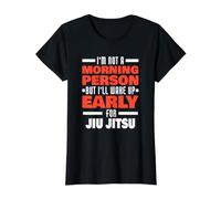 Réveillez-Vous tôt pour Le Jiu Jitsu Qui Dit Un Combattant drôle de Jiu Jitsu T-Shirt Graphique avec Valeur, Femme, Noir, S