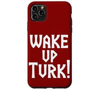 Réveillez-Vous Turc Coque pour iPhone 11 Pro Max