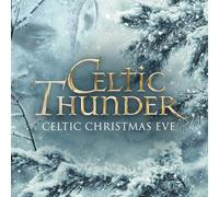 Celtic Thunder – Celtic Christmas Eve – Vinyle blanc