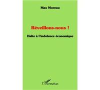 Réveillons-nous ! Max Moreau (Auteur)