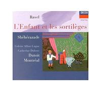 Revel: L'enfant Et Les Sortilèges - Shéhérazade