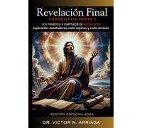 REVELACIÓN FINAL PARTE 1: Un Viaje de Esperanza a través del Apocalipsis