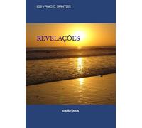 Revelações: Edivânio Coêlho dos Santos