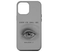 Revelation 1:7 Rapture & Second Coming Every Eye Shall See Coque pour iPhone 12 Pro Max