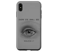 Revelation 1:7 Rapture & Second Coming Every Eye Shall See Coque pour iPhone XS Max