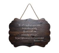 Revelation 15:4 We Will Bring Glory to Your Name, for You Alone Are Holy. All Nations Will Come And Panneau en bois rustique à suspendre pour salon, chambre à coucher, porte, fenêtre, maison, 15,2 x