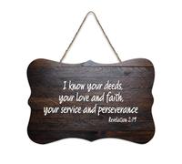 Revelation 2:19 I Know Your Deeds, Your Love And Faith, Your Service And Perseverance - Panneaux en bois imprimés rustiques - Décoration murale en bois - 15,2 x 25,4 cm
