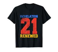 Revelation 21 Inspiration chrétienne renouvelée T-Shirt
