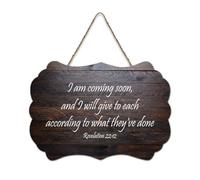 Revelation 22:12 I Am Coming Soon And I Will Give to Each According to What They've Done Panneau en bois rustique à suspendre Décoration murale pour salon, chambre à coucher, porte, fenêtre, maison