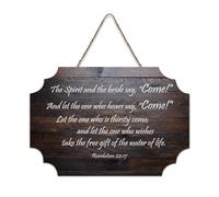 Revelation 22:17 The Spirit & Bride Say Come, Let One Who Hears Say Come, Thirsty, Wishes Take The F Panneau de bienvenue en bois rustique pour porte de porche, salle de classe, club de café, panneau