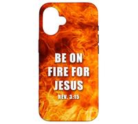 Revelation 3:15 Be on Fire for Jesus - Christian Revival Coque pour iPhone 16