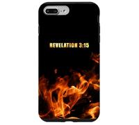 Revelation 3:15 Be on Fire for Jesus - Christian Revival Coque pour iPhone 7 Plus/8 Plus