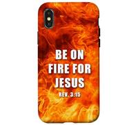 Revelation 3:15 Be on Fire for Jesus - Christian Revival Coque pour iPhone X/XS