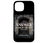 Revelation 3:20 Answer Before It's Too Late Evangelism Coque pour iPhone 15